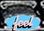 feel